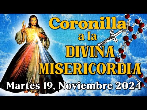 💖CORONILLA A LA DIVINA MISERICORDIA - Martes 19, Noviembre, 2024