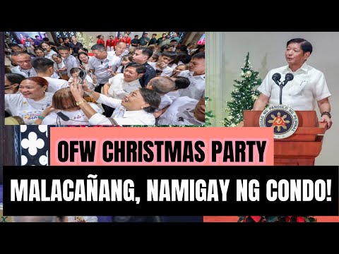 MALACAÑANG PALACE NAGPA RAFFLE NG 3  CONDO  PARA SA MGA OFW CHRISTMAS PARTY