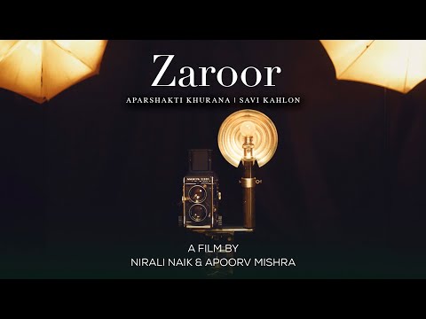 Zaroor – Aparshakti Khurana | Savi Kahlon | Official Music Video