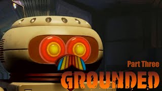 We Died So Many Times | Grounded | Part Three
