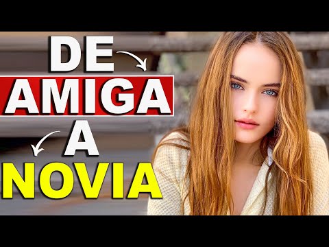COMO ENAMORAR A UNA AMIGA | Maneras Efectivas Para Hacer Que TE Quiera
