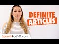 Definite Articles in Spanish: A Beginner's Guide