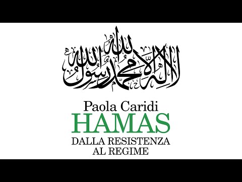 Paola Caridi: Hamas. Dalla resistenza al regime