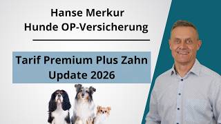Hunde-OP Versicherung Tarif Premium Plus 2026  Hanse Merkur im Test - Ist sie zu empfehlen?