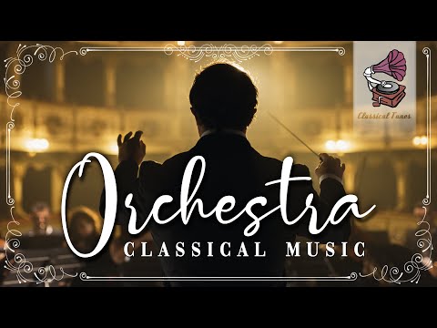 The Best Orchestra Classical Music | Mozart Bach Vivaldi Beethoven Albinoni Verdi Strauss Liszt