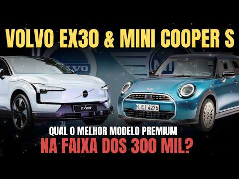 O MELHOR Carro Para ser DIFERENTE dos Demais. Novo Mini Cooper ou Volvo EX30?