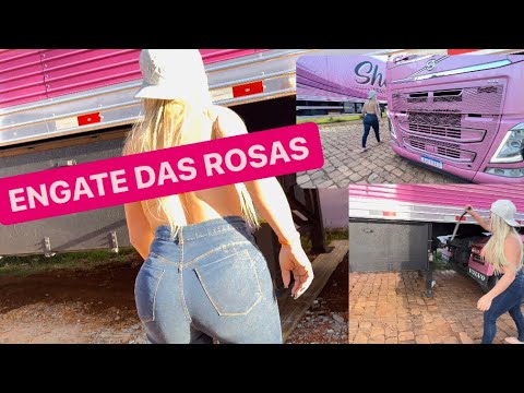 A CARRETEIRA ESTÁ DE VOLTA!! Engate desengate das rosas!! #SHEILABELLAVER #CAMINHONEIRA