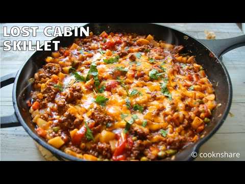 Lost Cabin Hamburger Skillet – Rustic, Hearty, and One-Pan Easy