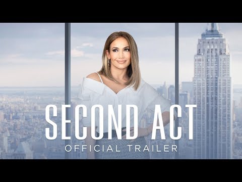 Second Act | Official Trailer [HD] | Coming Soon