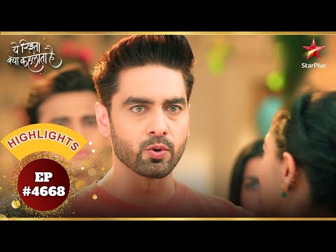 Armaan ने किया जंग का ऐलान! | Ep.4668 | Highlights | Yeh Rishta Kya Kehlata Hai | Mon-Sun | 9:30PM