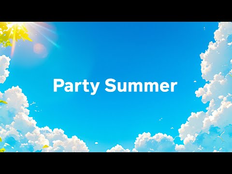 Party Summer  2024 🌇 Chillout Mix By 4pm