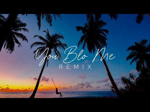 Jhalo'Jz - YOU BLO ME (Remix)
