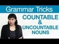 Countable and Uncountable Nouns