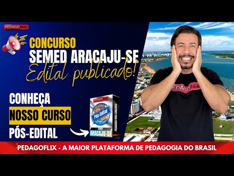 🔴 URGENTE! Edital Publicado Aracaju-SE para professores!