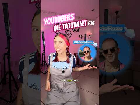 YOUTUBERS me TATVAN! Pt6🐥🔥 AME 🌸GuacamoleConTotopos🌸 ​⁠​⁠@PatricioRazo  #reto #tattoo #shorts