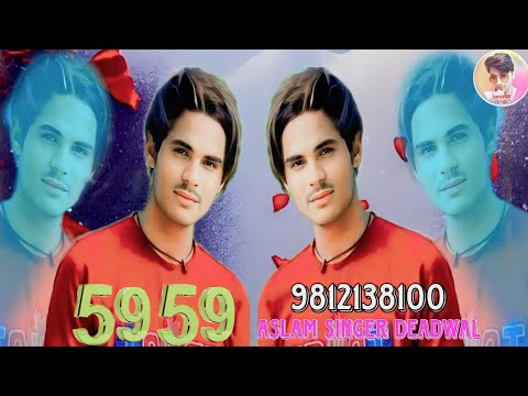 5959 कट्टा पिस्टल सू खेले औलाद Aslam Singer Deadwal 5959 Mustkeem Deadwal Studio punhana 9812138100