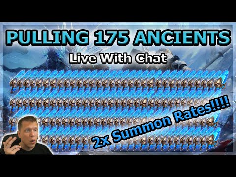 RAID Shadow Legends | PULLING 175 ANCIENTS | LIVE WITH CHAT 2X CHANCE