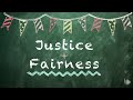 Understanding Justice and Fairness