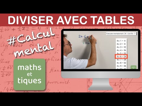 Diviser à l'aide des tables de multiplication - Sixième