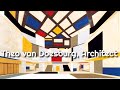 Exploring the Architectural Legacy of Theo van Doesburg