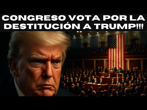 Congreso de EE.UU. vota para destituir a Donald Trump por ataque a Irán