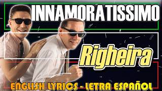 Righeira - Innamoratissimo 1986 (Letra en español, English lyrics, Testo italiano)