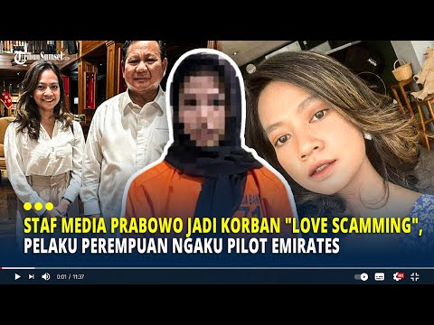 Kronologi Staf Media Prabowo Jadi Korban "Love Scamming", Pelaku Perempuan Ngaku Pilot Emirates