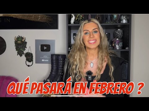 Qué pasara en Febrero?