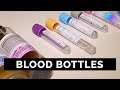 Blood Culture Bottles and Tests