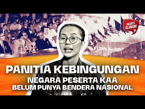 Negara-negara Belum Merdeka Hadir Di KAA 55 Bandung   | HISTORIA.ID