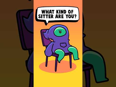 What Kind of Sitter r u? #shorts