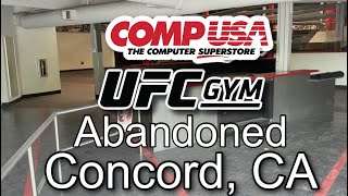Abandoned UFC Gym in Concord, CA (Formerly CompUSA)