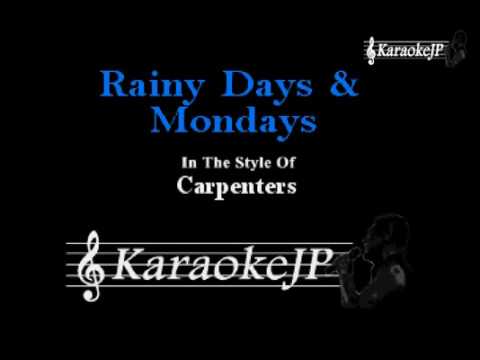 Rainy Days & Mondays (Karaoke) – Carpenters