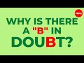 Understanding the Spelling and Meaning of 'Doubt'