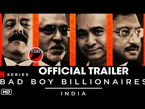 Bad boy billionaires / Netflix india / official trailer / vijay malla , nirav modi