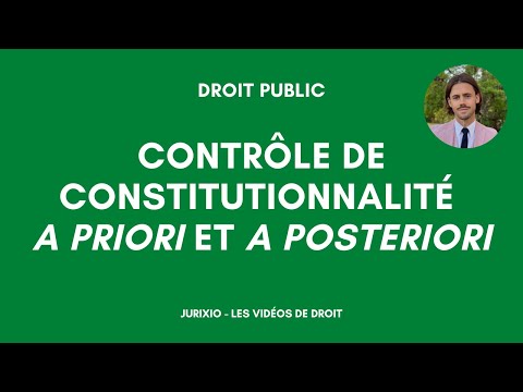 Contrôle de constitutionnalité a priori / a posteriori