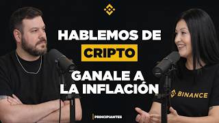 Hablemos de Cripto | Principiantes | Ganale a la inflación