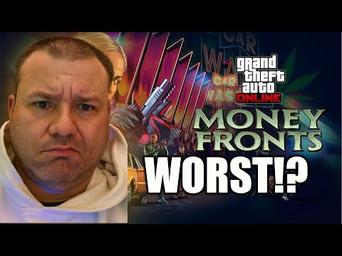 Is This GTA Online's WORST DLC Yet...? (Money Fronts)