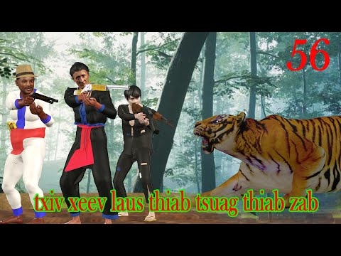 txiv xeev laus thiab zab thiab tsuag part 56