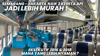 NAIK KERETA EKSEKUTIF HEMAT SAMPAI 100K‼️Trip KA Argo Merbabu & KA Sawunggalih Semarang - Jakarta