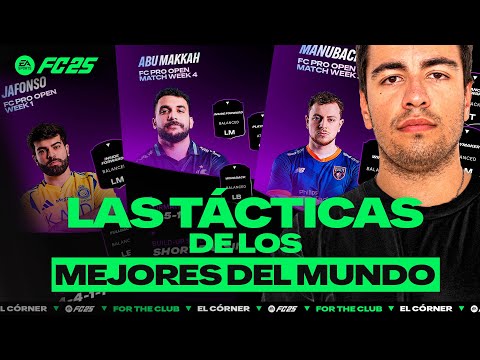 LAS TÁCTICAS DE LOS 4 MEJORES JUGADORES DEL MUNDO DE FC 25 | EL CÓRNER