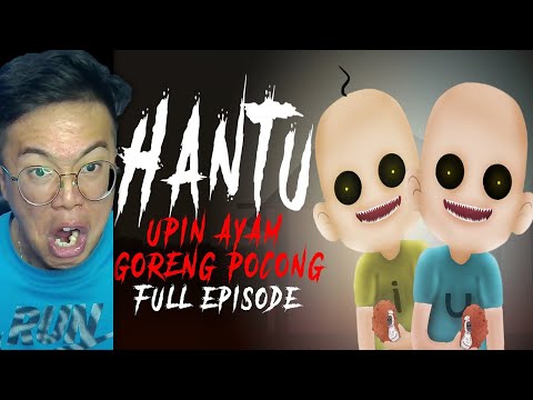 FIX INILAH Creepypasta HANTU UPIN IPIN AYAM GORENG POCONG TERHOROR Yang Pernah Ada Di YouTube!!!