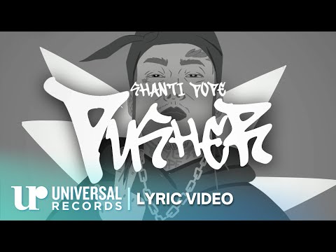 Shanti Dope -  Pusher (Official Lyric Video)