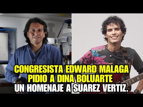 EDWARD MALAGA PIDE HOMENAJE DIGNO AL SÍMBOLO DE PERÚ, PEDRO SUAREZ VERTIZ.