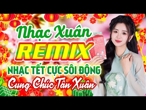 Thì Thầm Mùa Xuân, Năm Qua Đã Làm Gì - Tết Ất Tỵ Tưng Bừng Đón Tết, Nhạc Xuân Remix Cực Sôi Động