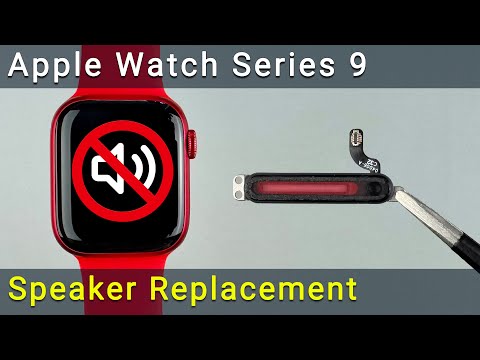 Apple Watch Series 9 Speaker Replacement | How to Fix Distorted or No Sound Issue