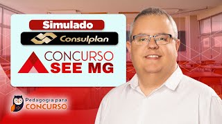 Simulado Conhecimentos Pedagógicos Concurso SEE MG | Pedagogia para Concurso