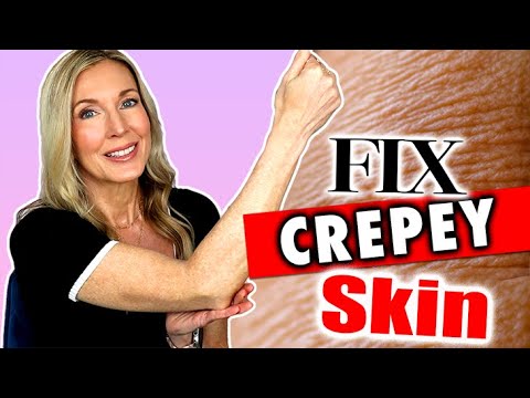 How To FIX Crepey Skin! What I Use To Keep Crepey Skin Away At 62!