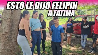 "Mira anímala" 😂Mira lo que felipin le dice a Fátima.