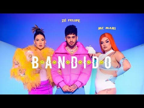 Z&#233; Felipe e MC Mari - Bandido (Videoclipe Oficial)